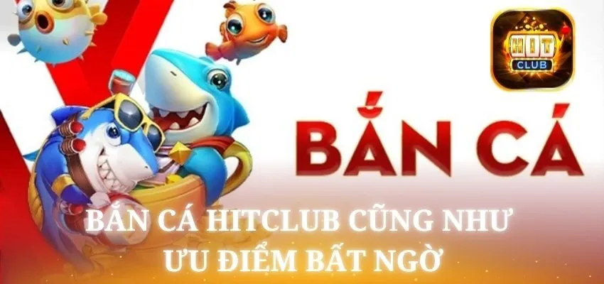 Bắn cá Hitclub sở hữu đồ họa 3D sống động và hệ thống âm thanh chân thực